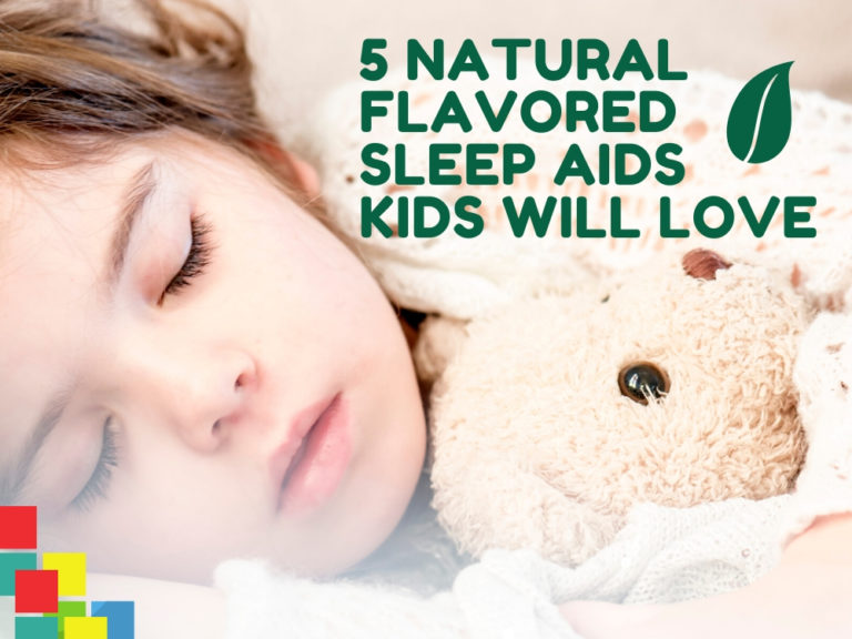 The 5 Best Natural Flavored Sleep Aids for Kids - Best Kid Stuff