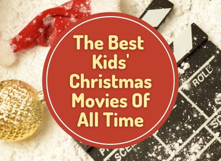 The 10 Best Kids' Christmas Movies of All Time Best Kid Stuff